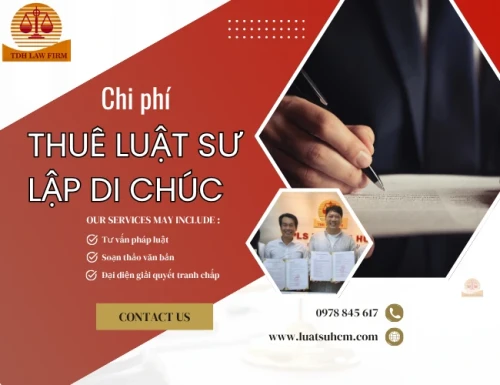 Chi phí thuê Luật sư lập di chúc