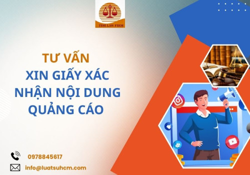 Tư vấn xin giấy xác nhận nội dung quảng cáo