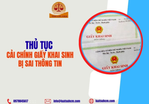 Thủ tục cải chính giấy khai sinh bị sai thông tin