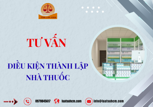 Tư vấn điều kiện thành lập nhà thuốc