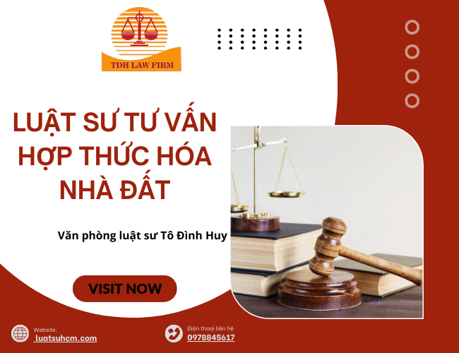 Luật sư tư vấn hợp thức hóa nhà đất