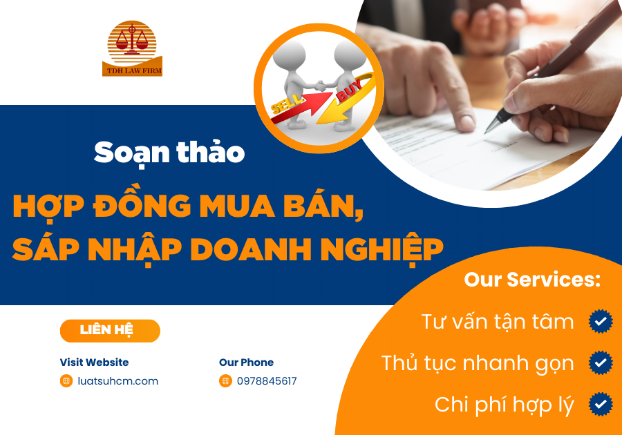 soạn thảo hợp đồng mua bán, sáp nhập doanh nghiệp