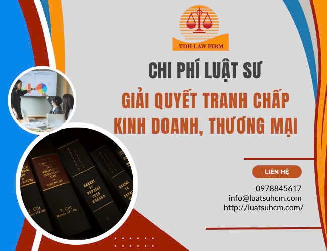 Chi phi luat su giai quyet tranh chap kinh doanh thuong mai
