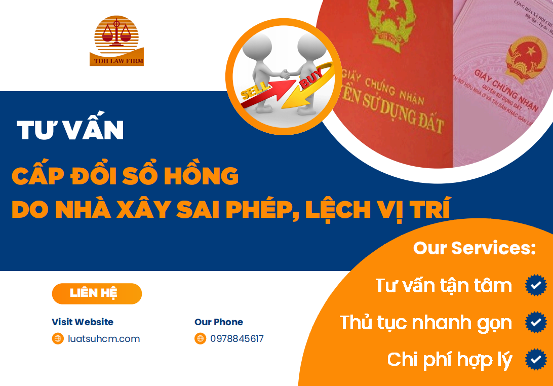 Tư vấn cấp đổi sổ hồng do nhà xây sai phép, lệch vị trí