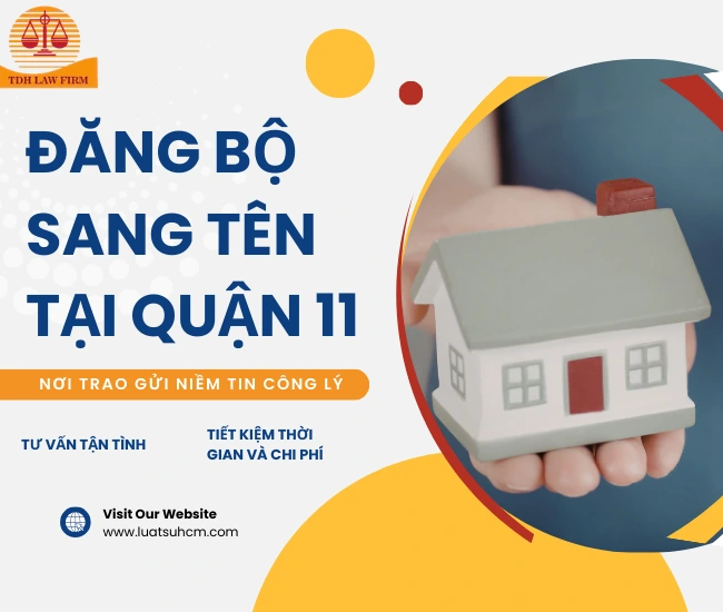 Dịch vụ đăng bộ sang tên tại Quận 11