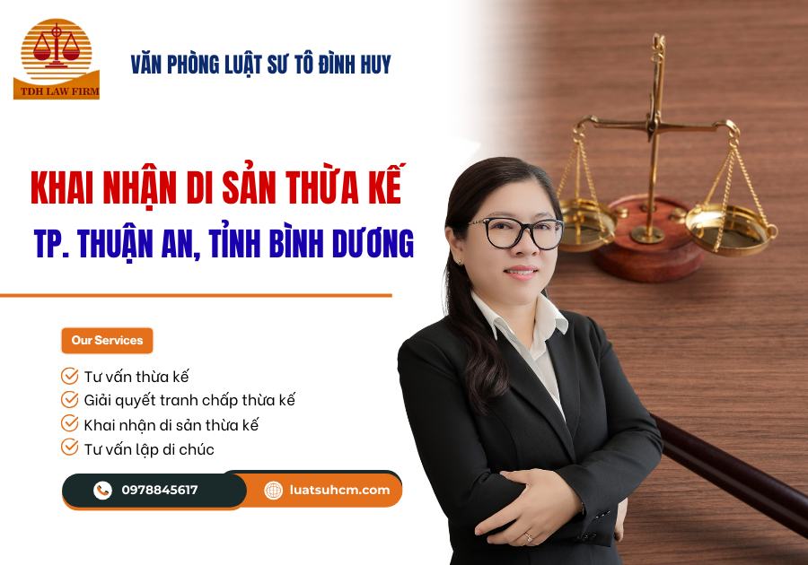 khai nhận di sản thừa kế Tp Thuận An, tỉnh Bình Dương