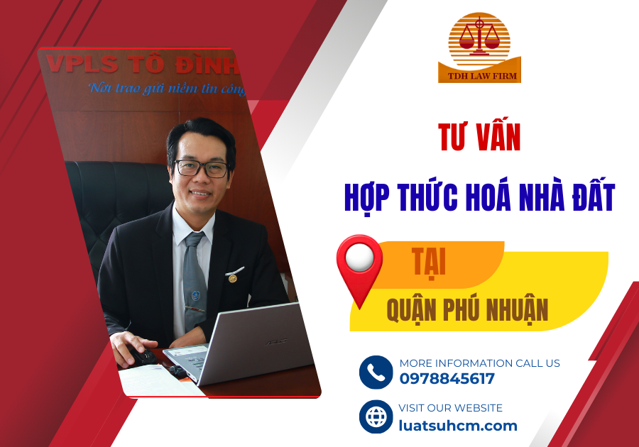 tư vấn hợp thức hoá nhà đất tại quận phú nhuận