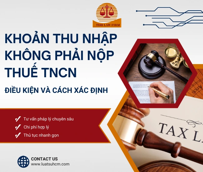 Khoản thu nhập không phải nộp thuế TNCN