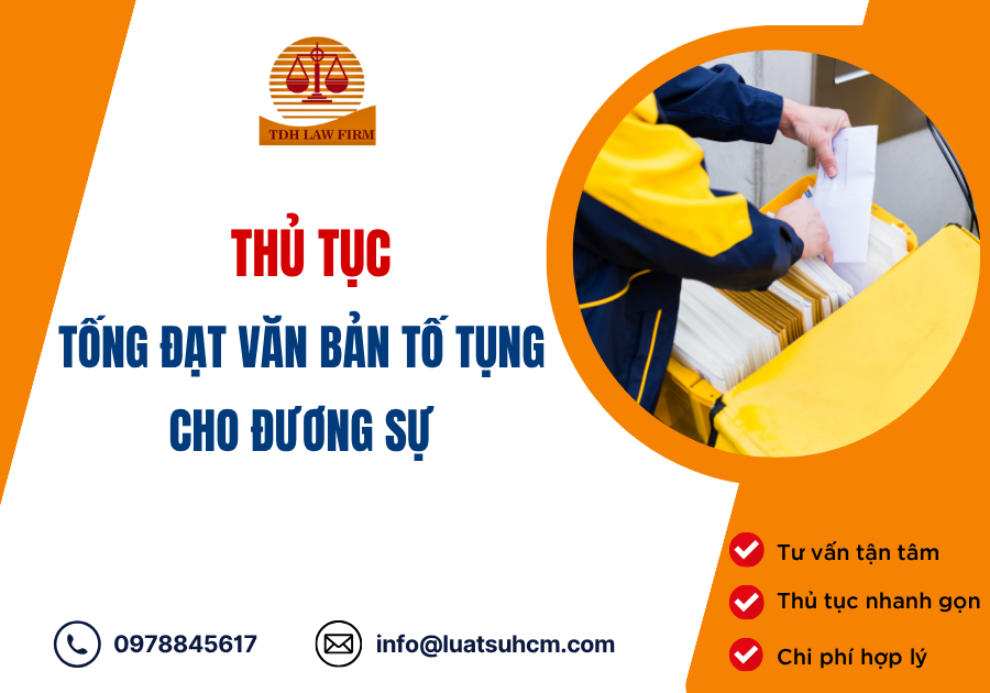 Thủ tục tống đạt văn bản tố tụng cho đương sự
