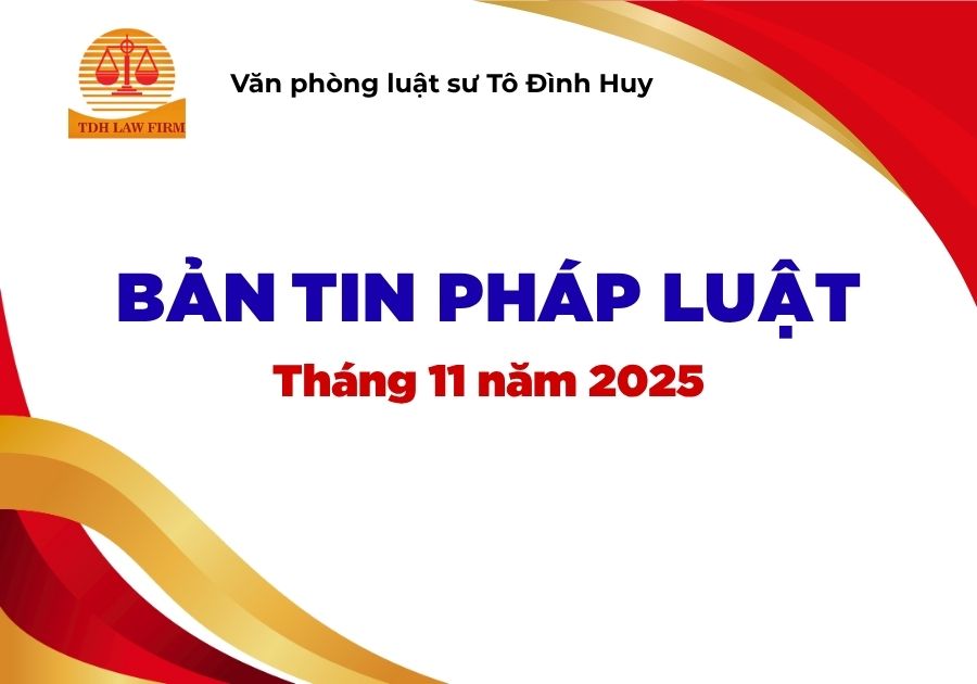 Bản tin pháp luật tháng 11 năm 2025