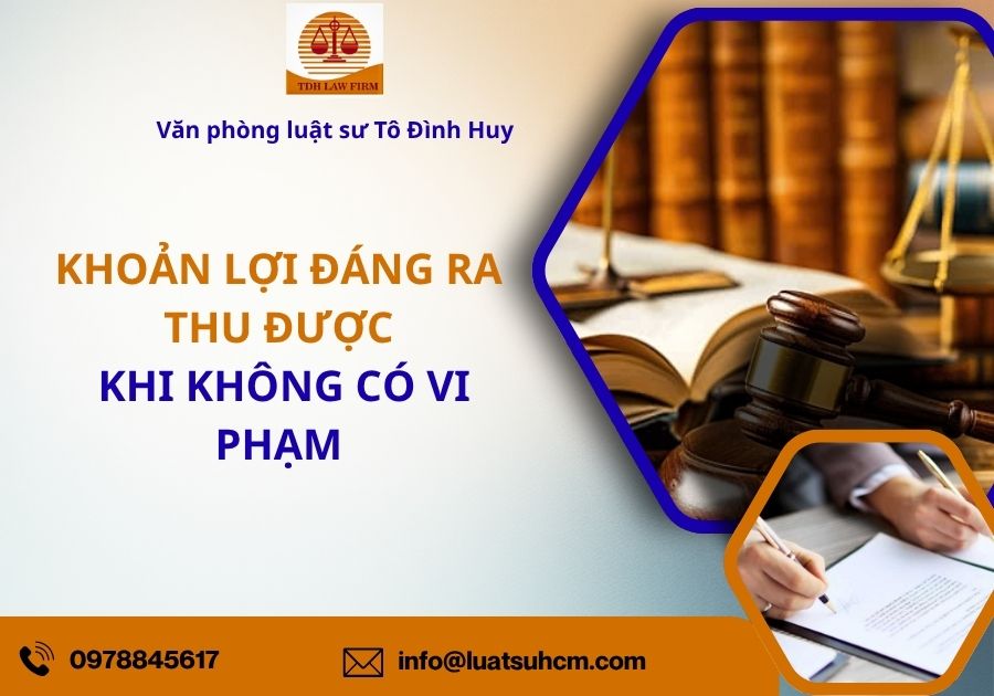 khoản lợi đáng ra thu được khi không có vi phạm