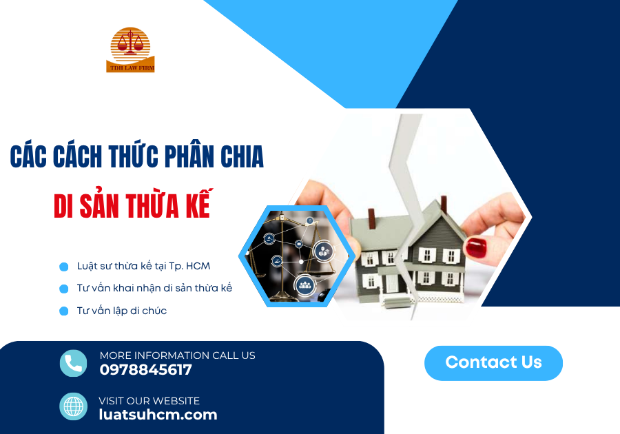 các cách thức phân chia di sản thừa kế