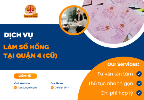 Dịch vụ làm sổ hồng tại Quận 4 (cũ)