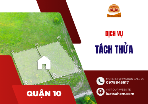 Dịch vụ tách thửa tại Quận 10
