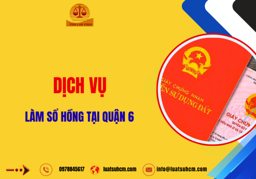 Dịch vụ làm sổ hồng tại Quận 6