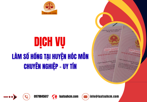 Dịch vụ làm sổ hồng tại huyện Hóc Môn