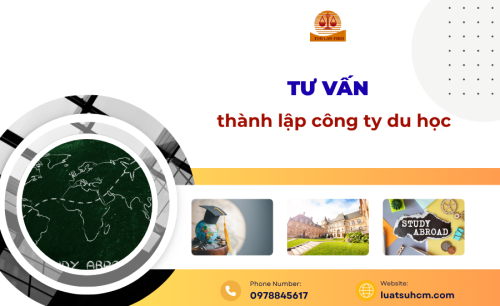 Tư vấn thành lập công ty du học có vốn nước ngoài