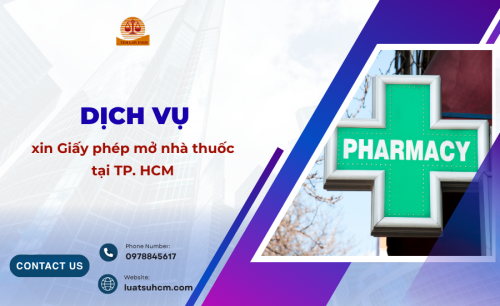 Dịch vụ xin giấy phép mở nhà thuốc tại TP. HCM