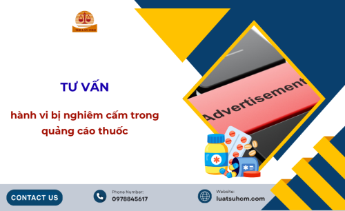 Luật sư tư vấn hành vi bị nghiêm cấm trong quảng cáo thuốc