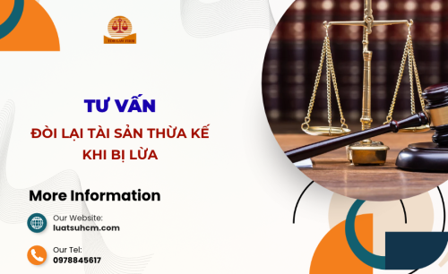 Tư vấn đòi lại tài sản thừa kế khi bị lừa