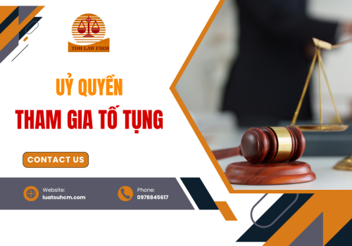 Uỷ quyền tham gia tố tụng tại Toà án