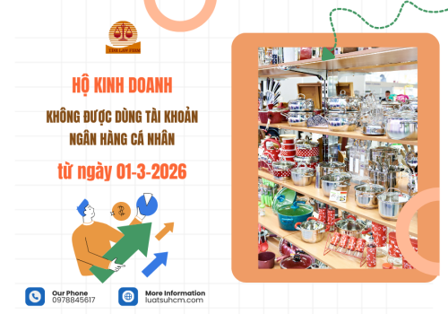 Hộ kinh doanh không được dùng tài khoản ngân hàng cá nhân từ ngày 01-3-2026