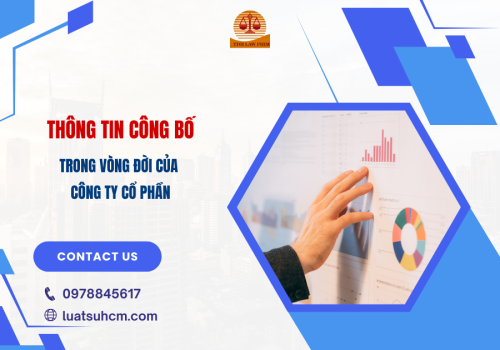 Các thông tin có thể công bố trong vòng đời Công ty cổ phần