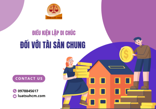 Điều kiện để lập di chúc đối với tài sản chung