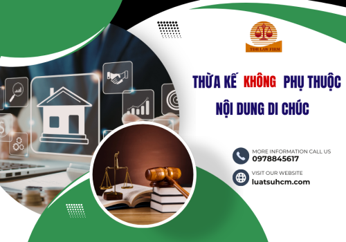 Người thừa kế không phụ thuộc vào nội dung di chúc gồm những ai?
