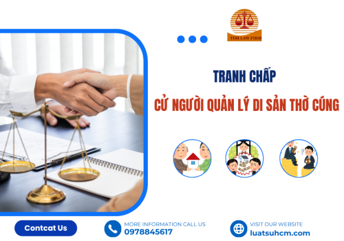 Tranh chấp về việc cử người quản lý di sản thờ cúng