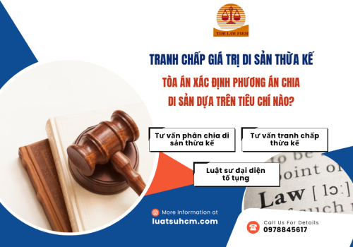 Tòa án xác định phương án chia di sản dựa trên tiêu chí nào