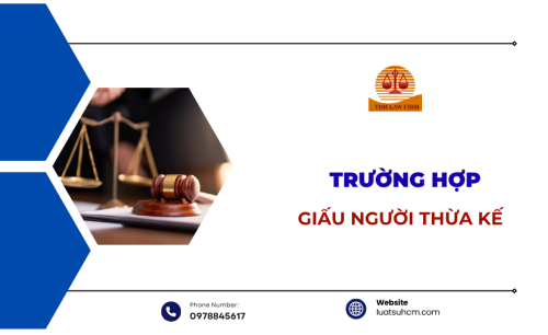 Giấu người thừa kế và các vấn đề liên quan