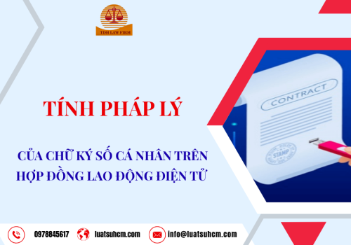 Tính pháp lý của chữ ký số của cá nhân trên hợp đồng lao động điện tử