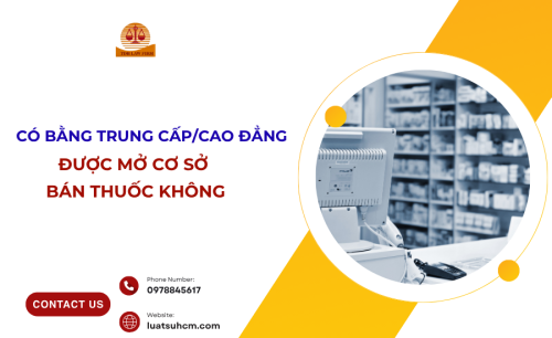 Có bằng cao đẳng hoặc trung cấp đẳng mỏ cơ sở bán lẻ thuốc được không
