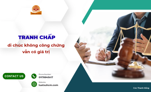 Tranh chấp di chúc không công chức vẫn có hiệu lực