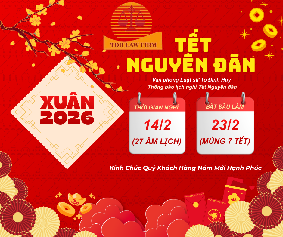 Văn phòng Luật sư Tô Đình Huy thông báo lịch nghỉ Tết Nguyên đán 2026