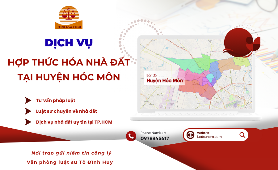 Dịch vụ hợp thức hóa nhà đất tại huyện Hóc Môn