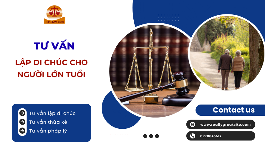Tư vấn lập di chúc cho người lớn tuổi