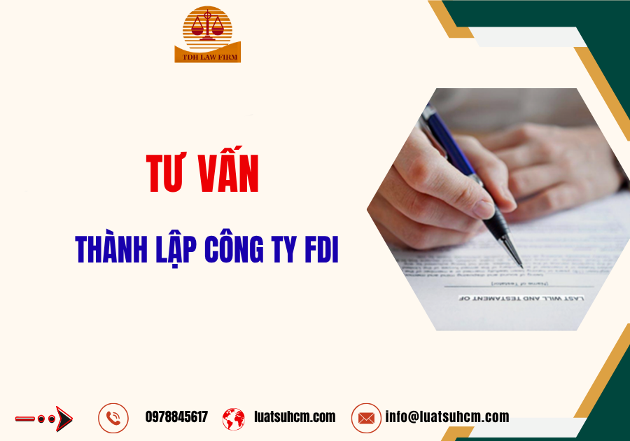 Tư vấn thành lập công ty FDI năm 2026
