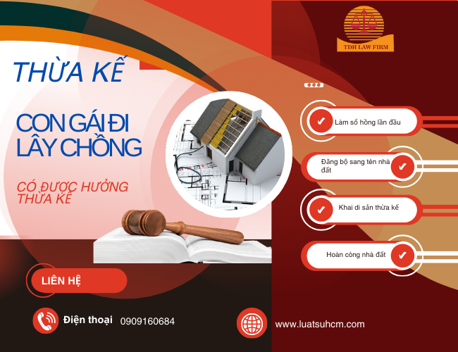 Con gai di lay chong co duoc huong thua ke