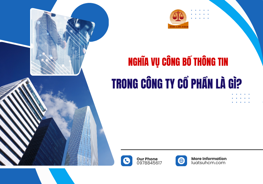 nghĩa vụ công bố thông tin trong công ty cổ phần là gì