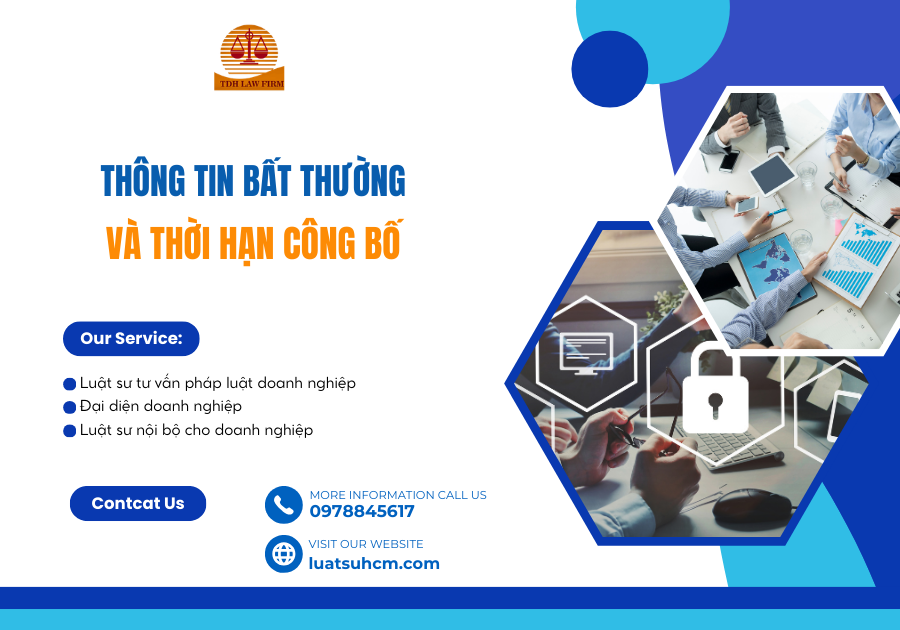 Thông tin bất thường và thời hạn công bố theo quy định của pháp luật