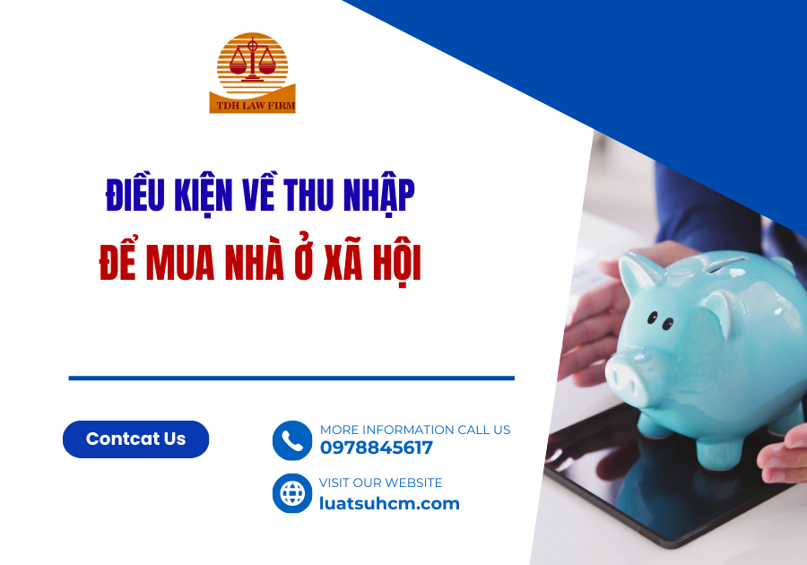 điều kiện về thu nhập như thế nào để mua nhà ở xã hội
