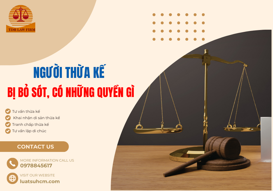 người thừa kế bị bỏ sót có những quyền gì