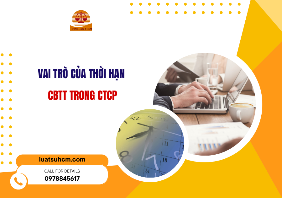 vai trò của thời hạn cbtt trong ctcp