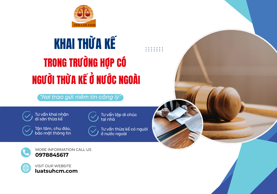 khai thừa kế trong trường hợp có người thừa kế ở nước ngoài