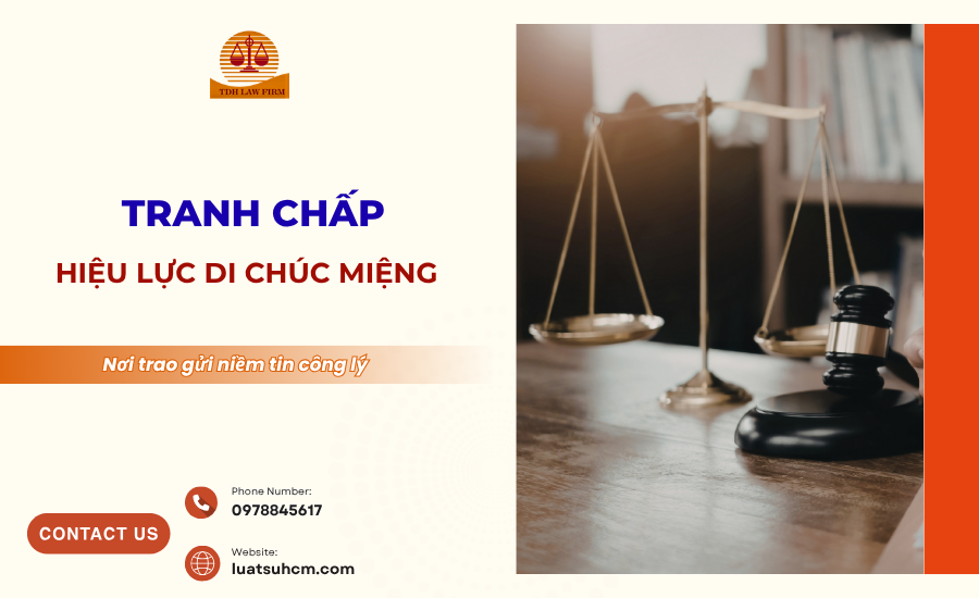 Tranh chấp hiệu lực di chúc miệng