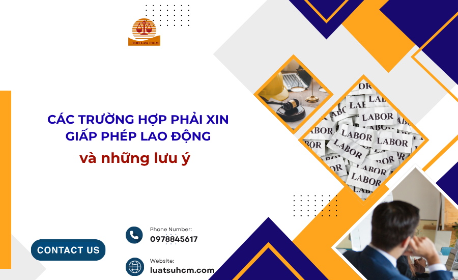 các trường hợp phải xin giấy phép lao động và những lưu ý