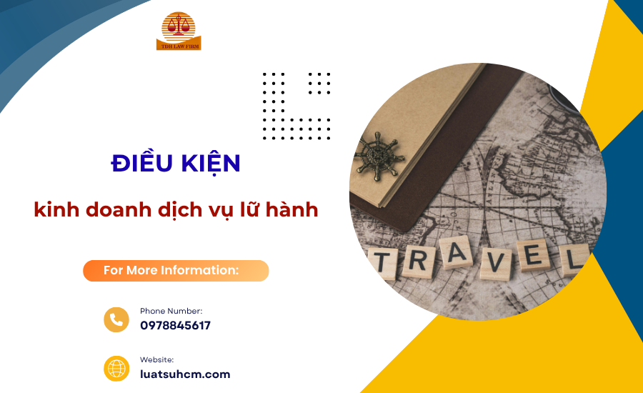 điều kiện kinh doanh dịch vụ lữ hành